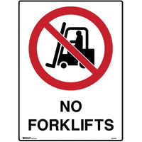 BRADY PROHIBITION SIGN  No Forklifts 450x600mm Metal