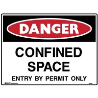 BRADY DANGER SIGN Confined Space Entry By Permit Polypropylene