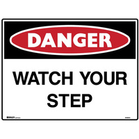 BRADY DANGER SIGN Watch Your Step Polypropylene