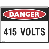 BRADY DANGER SIGN 415 Volts 600x450mm Metal