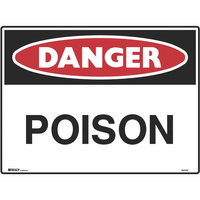 BRADY DANGER SIGN Poison 600x450 Metal