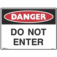 BRADY DANGER SIGN Do Not Enter Metal