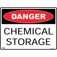 SAFETY SIGNAGE - DANGER Chemical Storage 450mmx600mm Metal